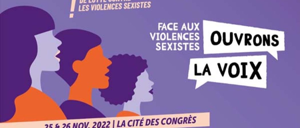 Nantes : 1ères assises nationales de lutte contre les violences sexistes