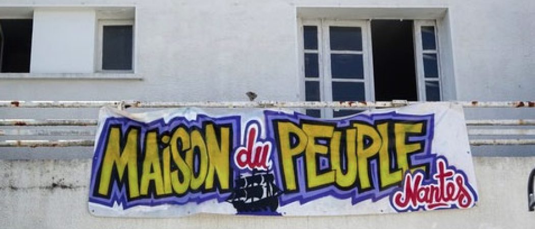 Nantes : les occupants de la maison du peuple expulsés sans concertation